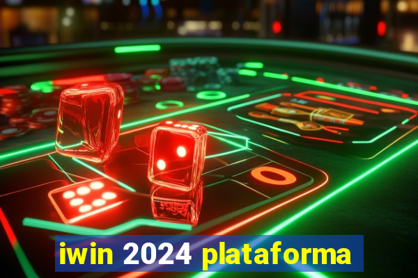 iwin 2024 plataforma